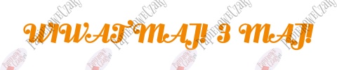 Napis WIWAT MAJ! 3 MAJ! Dekoracje z papieru