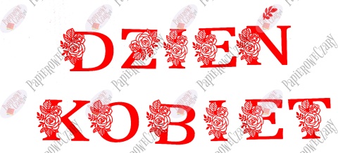Napis "DZIEŃ KOBIET" kwiaty 1 Dekoracje z papieru