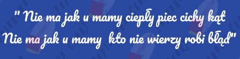 Napis "Nie ma jak u mamy..." Dekoracje z papieru