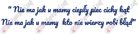 Napis "Nie ma jak u mamy..." Dekoracje z papieru