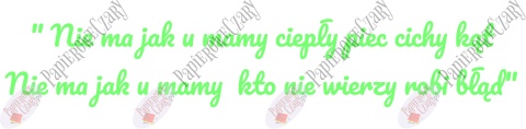 Napis "Nie ma jak u mamy..." Dekoracje z papieru