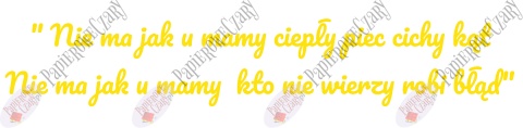 Napis "Nie ma jak u mamy..." Dekoracje z papieru