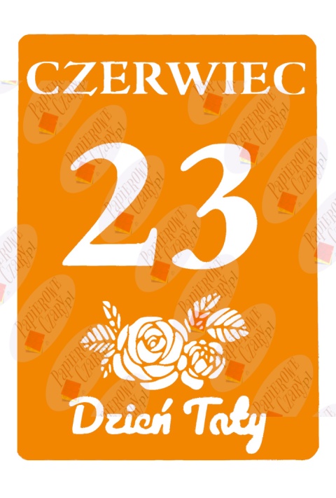 Kartka z kalendarza 23 Czerwiec 1 Dekoracje z papieru Kartka z kalendarza 23 Czerwiec 1 Dekoracje z papieru