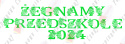 Napis "ŻEGNAMY PRZEDSZKOLE 2024" kwiaty 1 Dekoracje z papieru