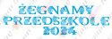 Napis "ŻEGNAMY PRZEDSZKOLE 2024" kwiaty 1 Dekoracje z papieru