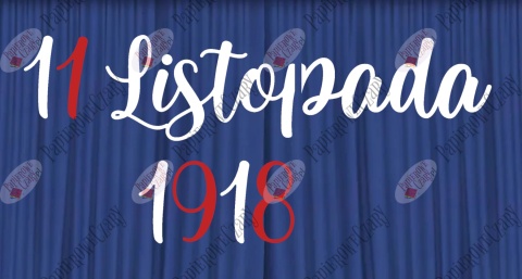 Napis "11 Listopada 1918" Dekoracje z papieru