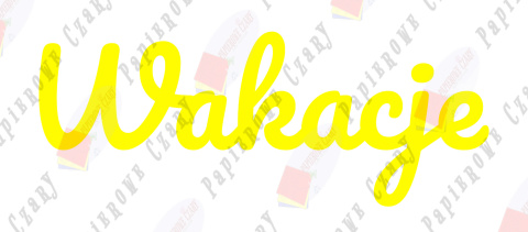 Napis Wakacje 1 Dekoracje z papieru